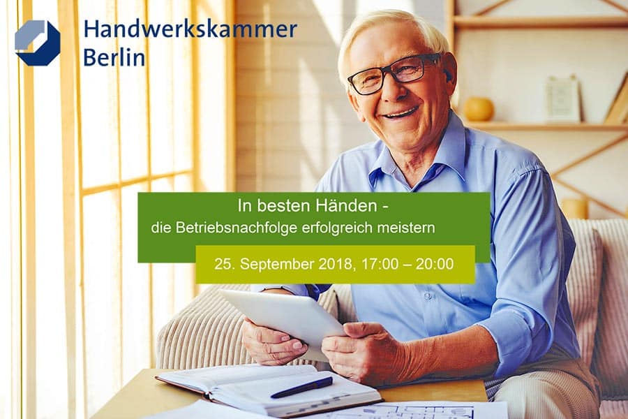 Bei der Betriebsnachfolge alles richtig machen - und dadurch erfolgreich übergeben.